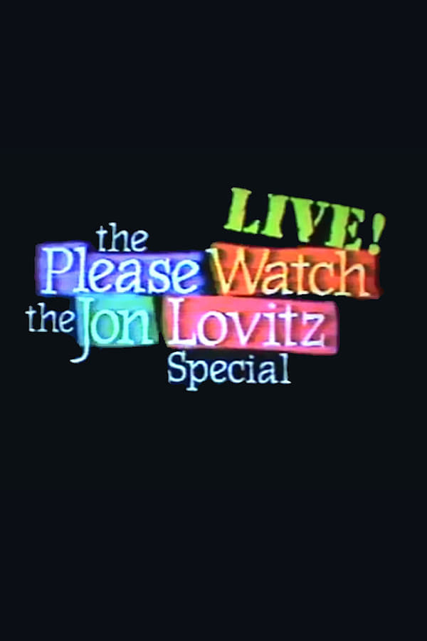 Cover of the movie The Please Watch the Jon Lovitz Special