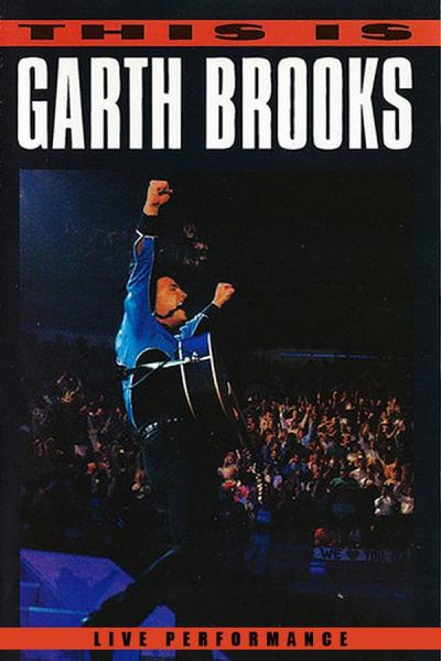 Cover of the movie This Is Garth Brooks