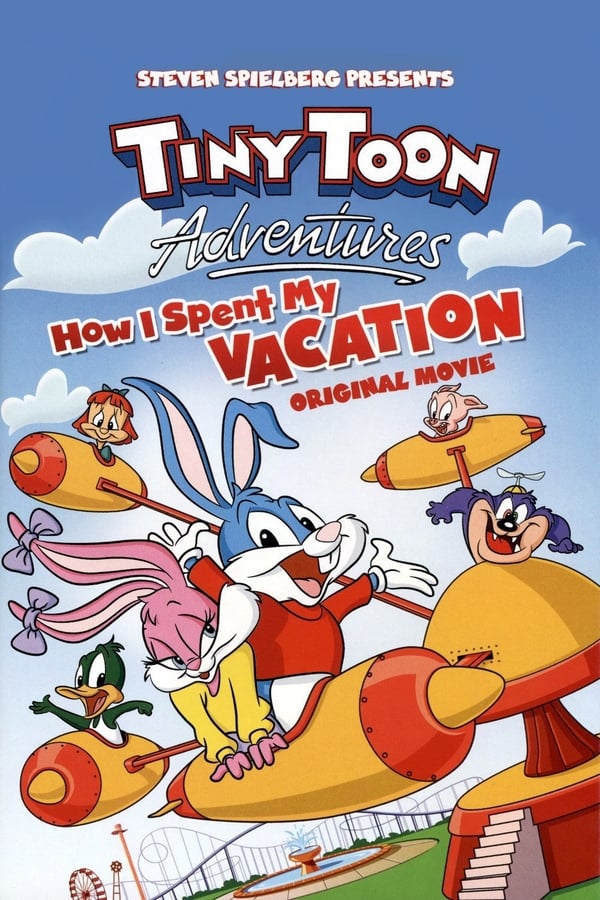Cover of the movie Tiny Toon Adventures: How I Spent My Vacation