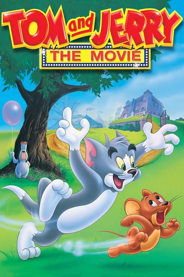 Cover of the movie Tom and Jerry: The Movie