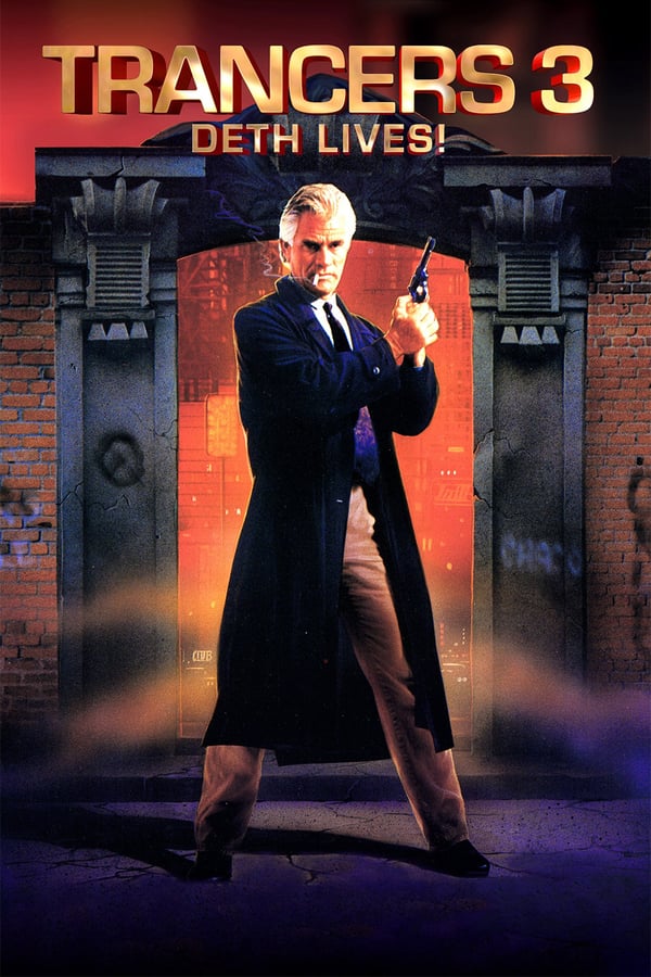 Cover of the movie Trancers 3: Deth Lives