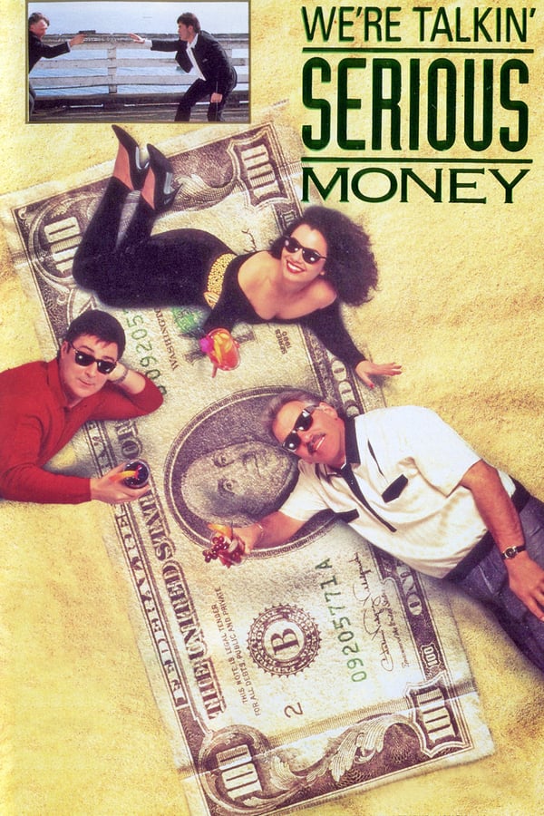 Cover of the movie We're Talkin' Serious Money
