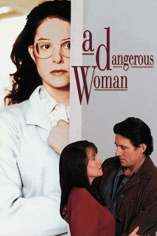 Cover of the movie A Dangerous Woman