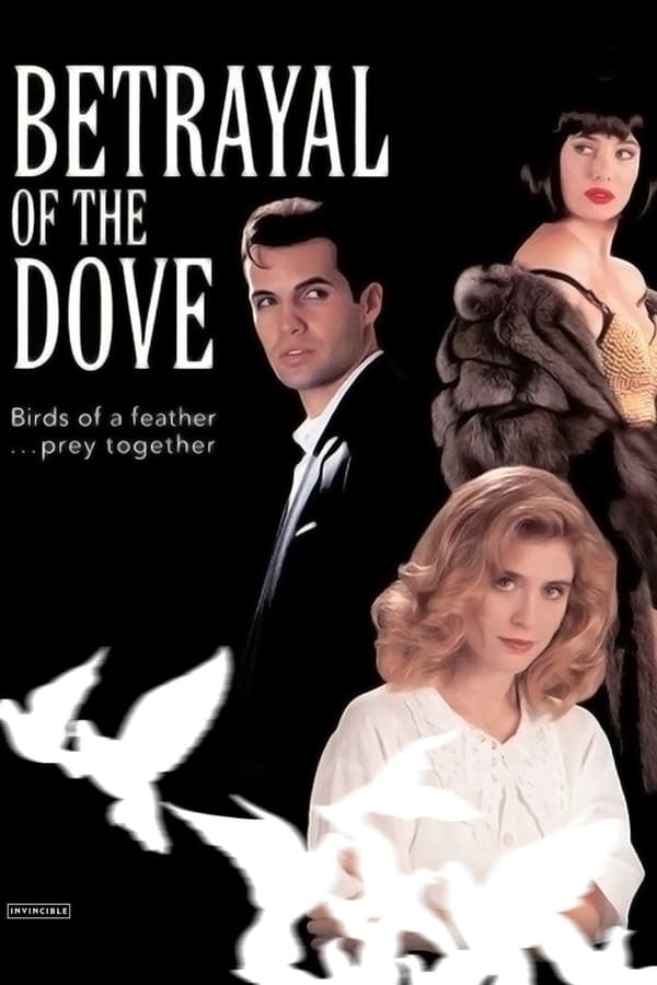 Cover of the movie Betrayal of the Dove