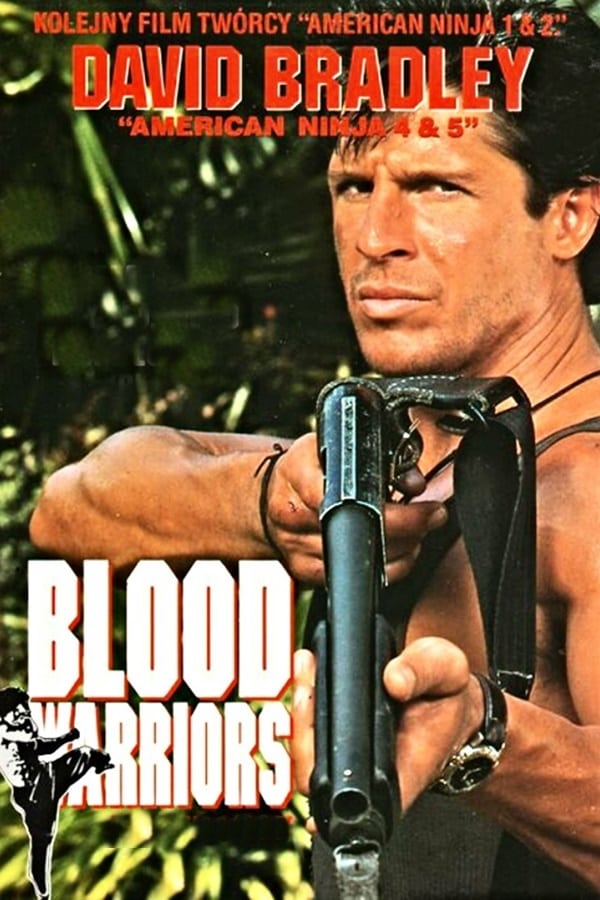 Cover of the movie Blood Warriors