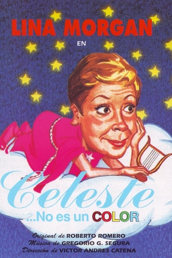 Cover of the movie Celeste... no es un color