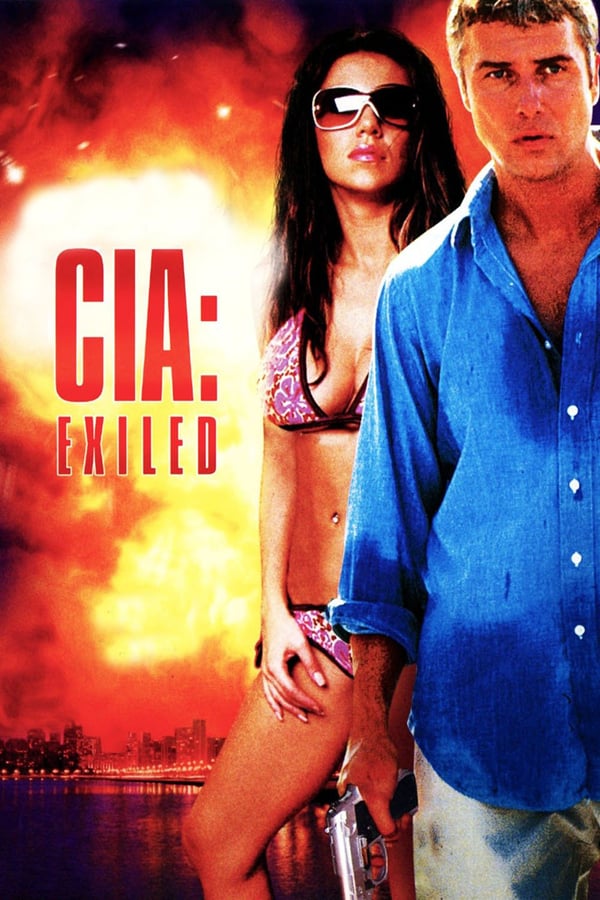 Cover of the movie CIA: Exiled