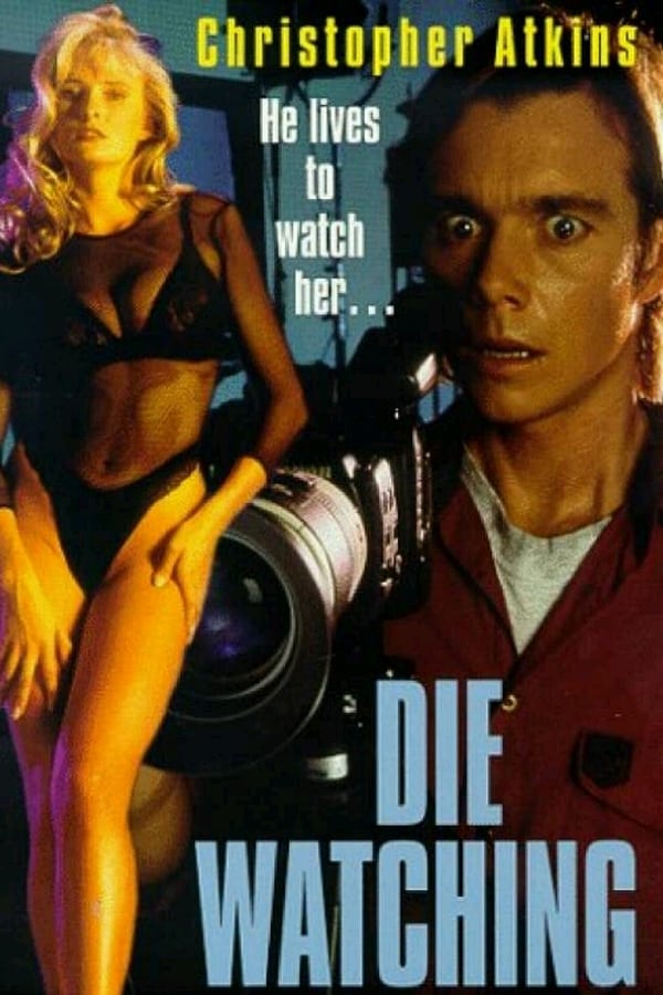 Cover of the movie Die Watching