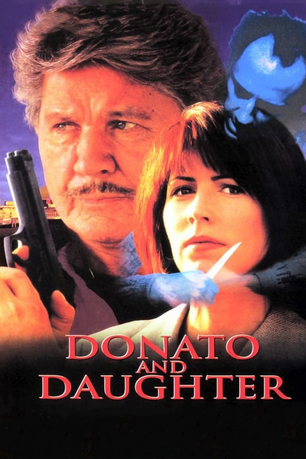 Cover of the movie Donato and Daughter