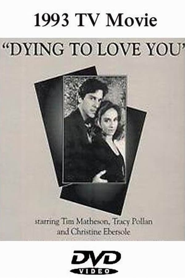 Cover of the movie Dying to Love You