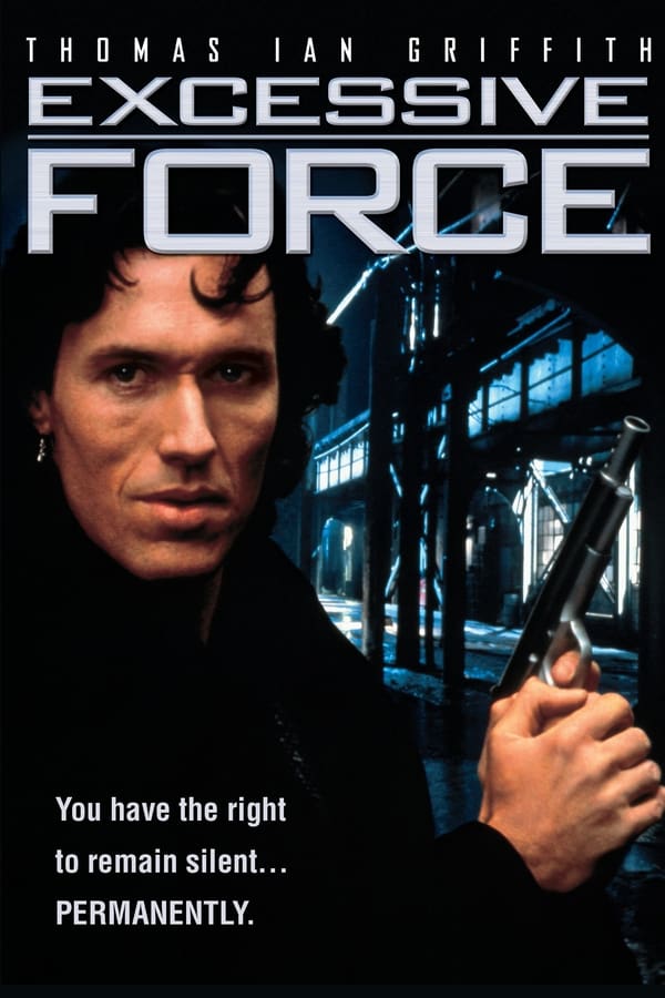 Cover of the movie Excessive Force