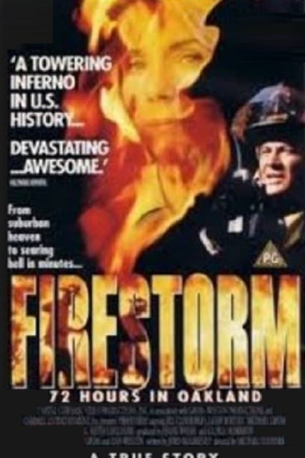 Cover of the movie Firestorm: 72 Hours in Oakland