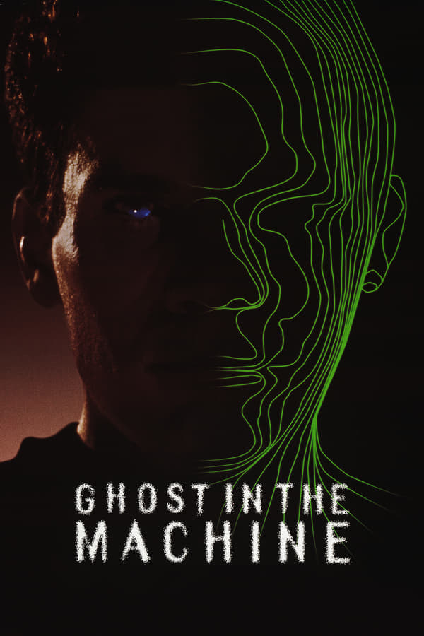 Cover of the movie Ghost in the Machine