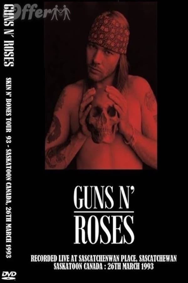 Cover of the movie Guns N' Roses: Live At Saskatoon