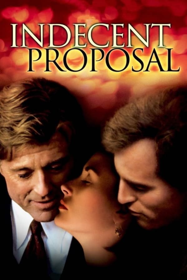 Cover of the movie Indecent Proposal