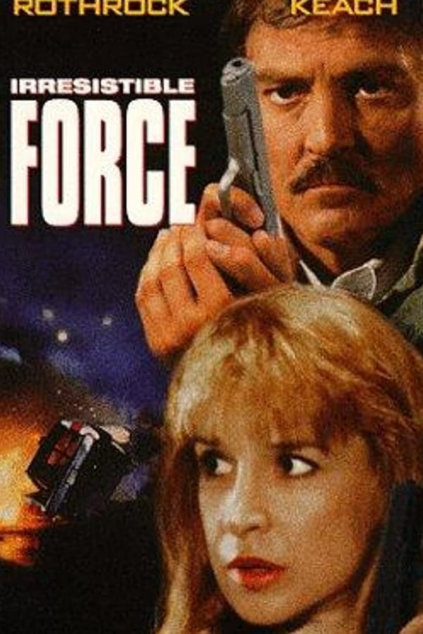Cover of the movie Irresistible Force