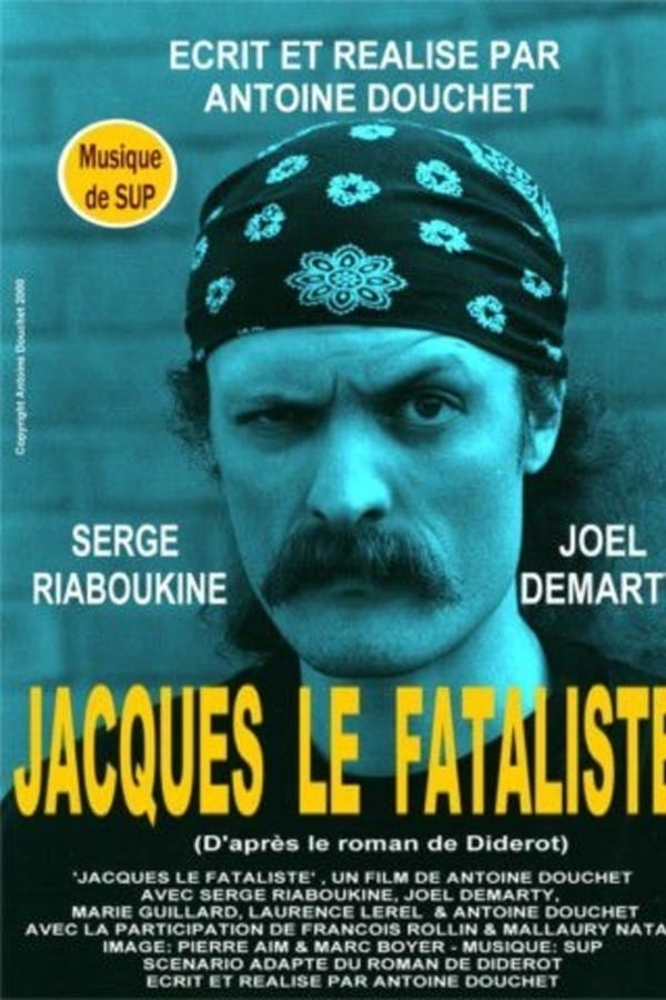 Cover of the movie Jacques le fataliste