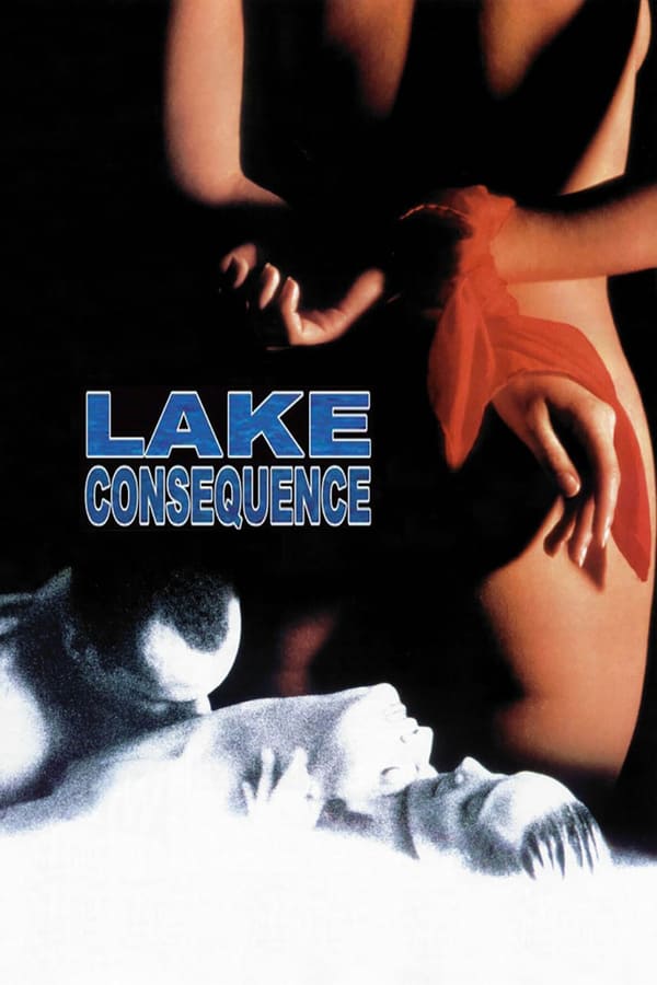 Cover of the movie Lake Consequence