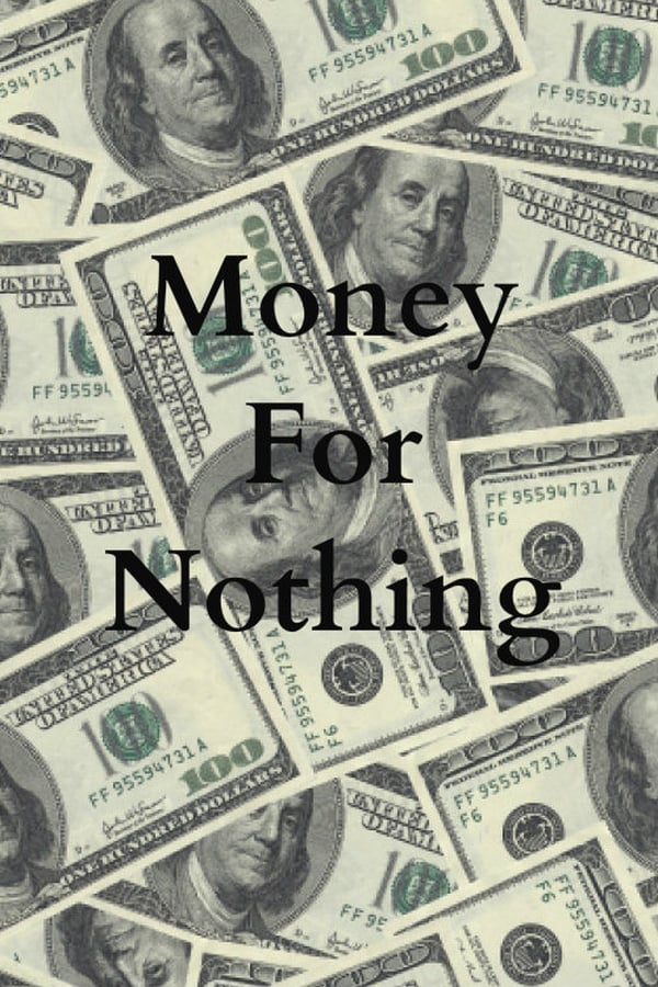Cover of the movie Money for Nothing