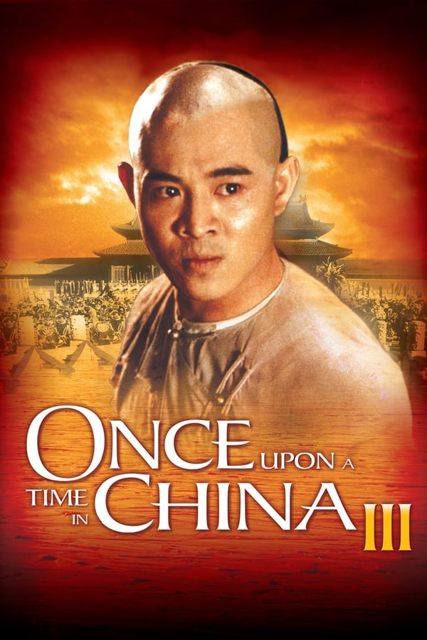 Cover of the movie Once Upon a Time in China III