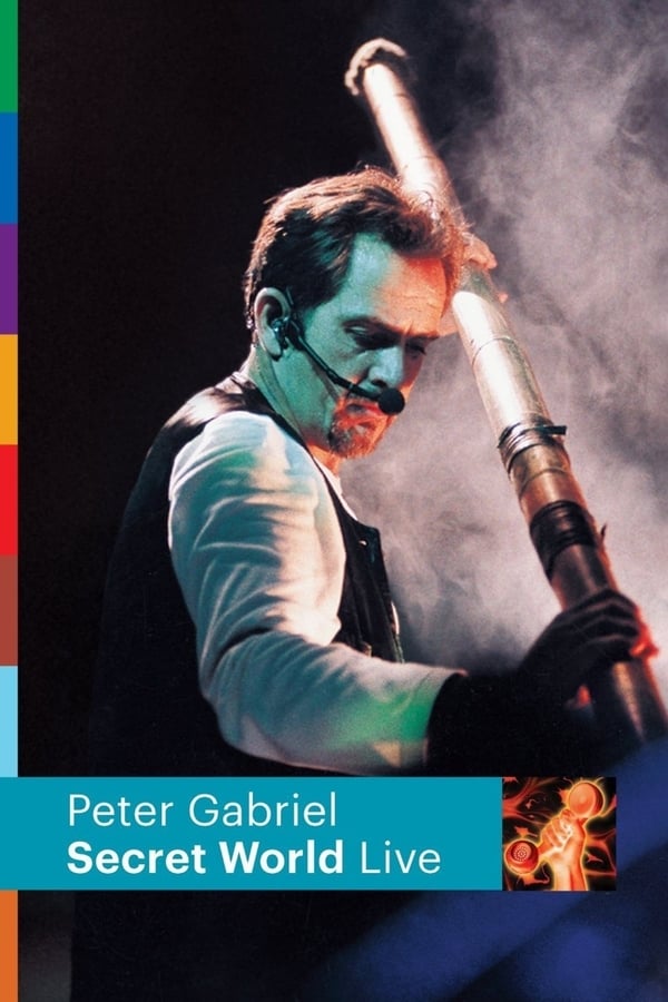 Cover of the movie Peter Gabriel: Secret World Live