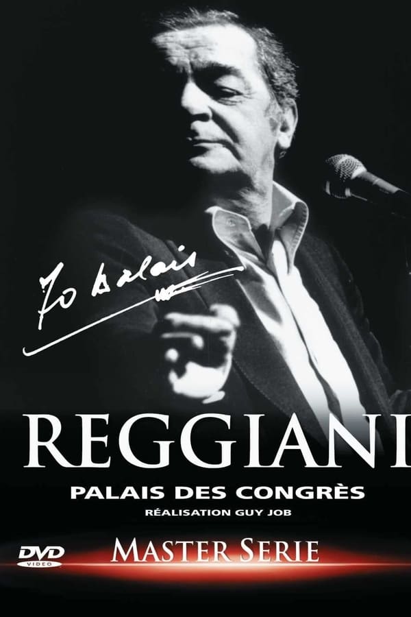 Cover of the movie Serge Reggiani - Palais des congrès