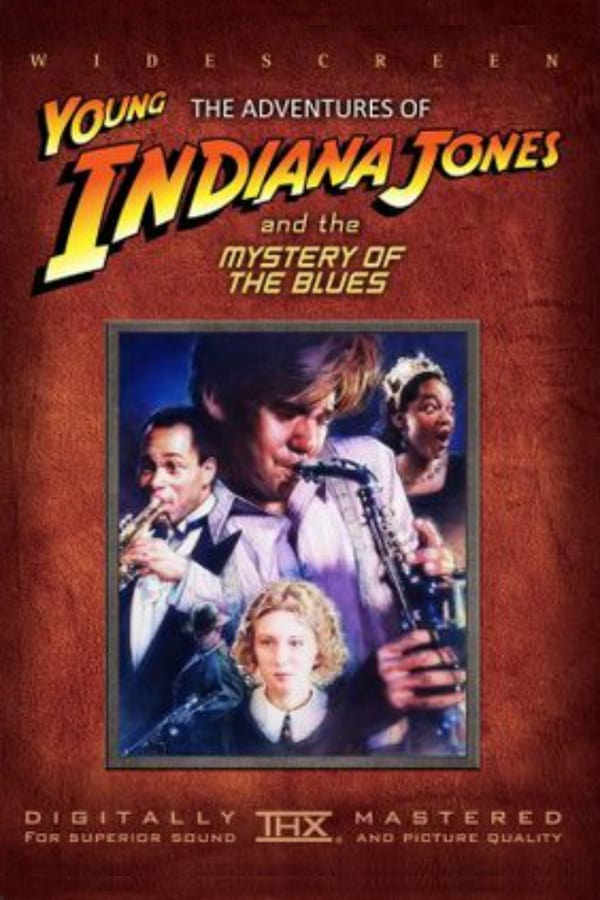 Cover of the movie The Adventures of Young Indiana Jones: Mystery of the Blues