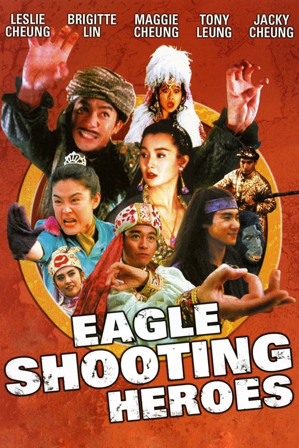Cover of the movie The Eagle Shooting Heroes