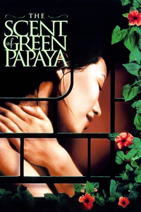 Cover of the movie The Scent of Green Papaya