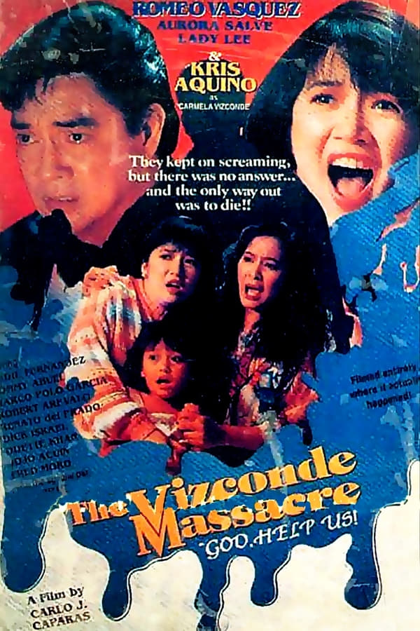 Cover of the movie The Vizconde Massacre: God, Help Us!