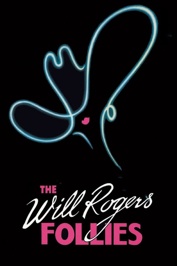 Cover of the movie The Will Rogers Follies