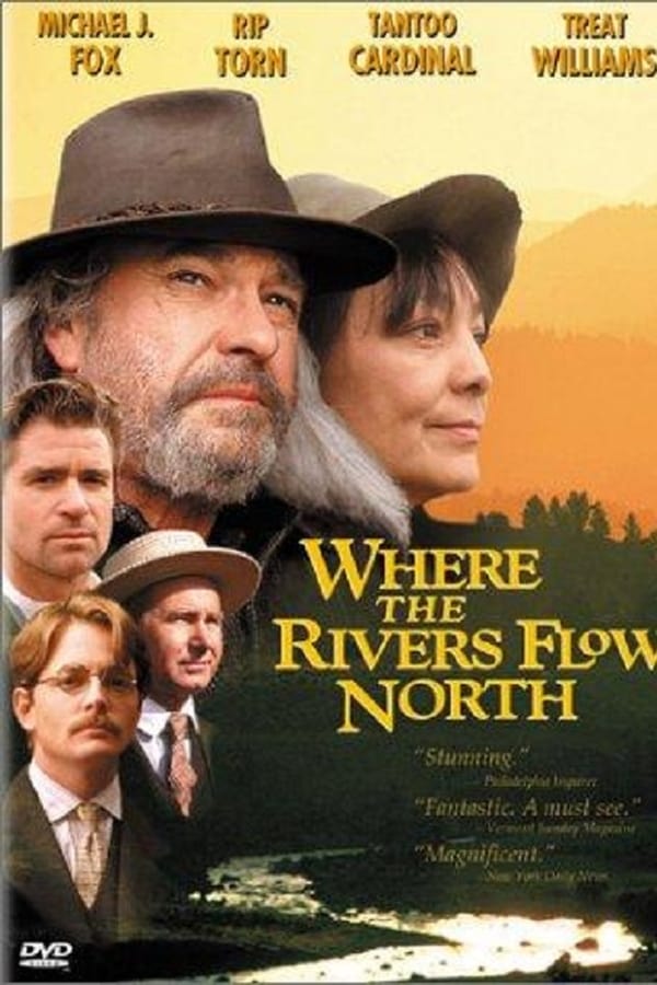 Cover of the movie Where the Rivers Flow North