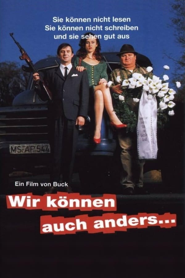 Cover of the movie Wir können auch anders ...