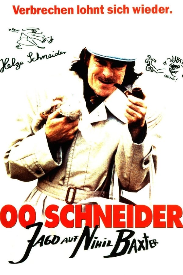 Cover of the movie 00 Schneider - Jagd auf Nihil Baxter