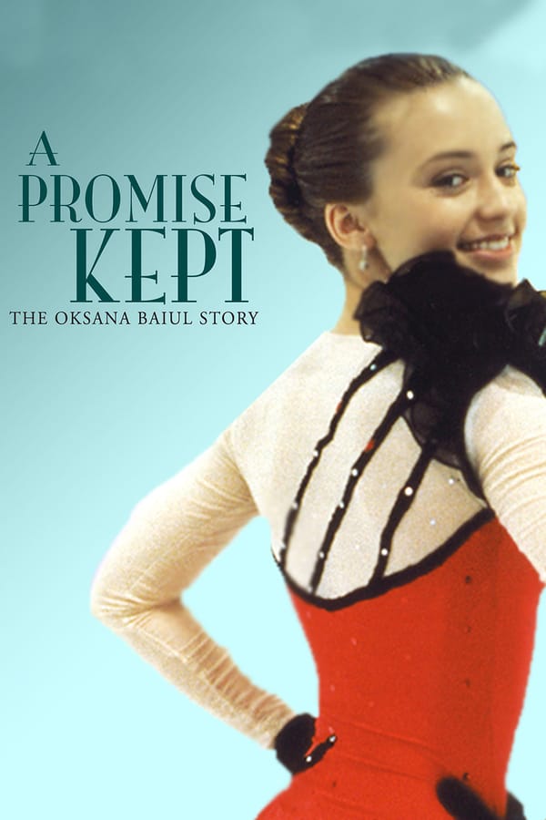 Cover of the movie A Promise Kept: The Oksana Baiul Story