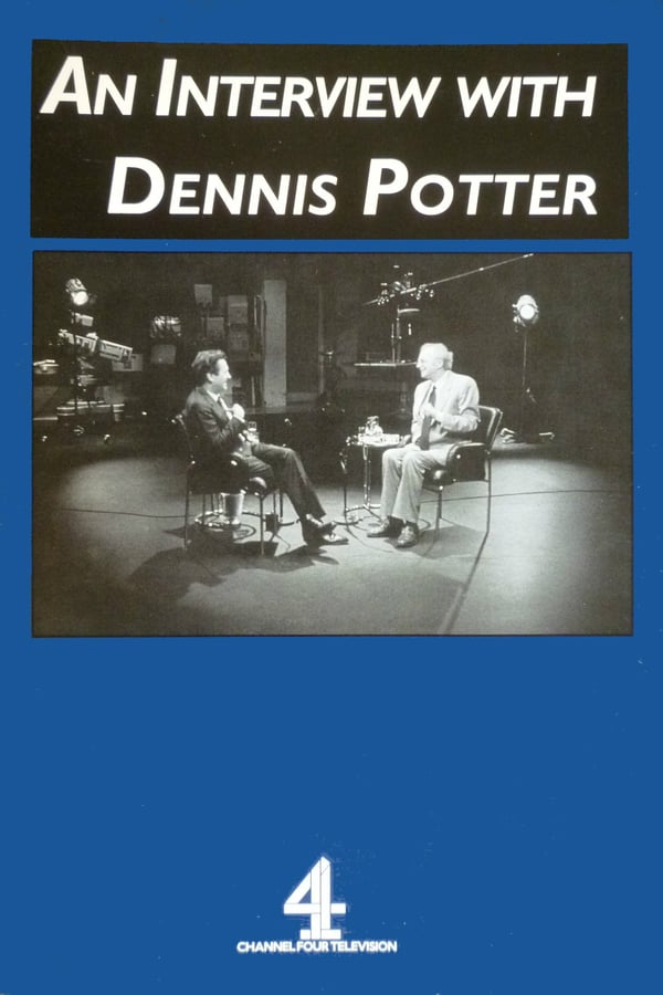 Cover of the movie An Interview with Dennis Potter
