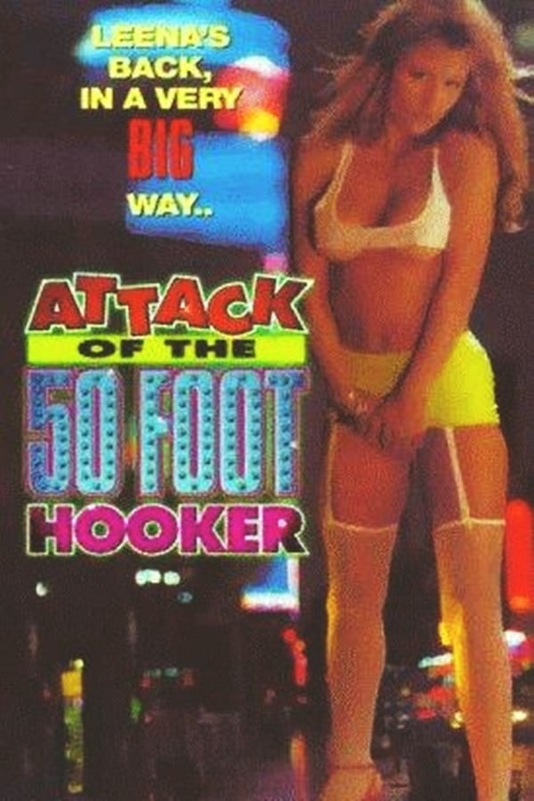 Cover of the movie Attack of the 50 Foot Hooker
