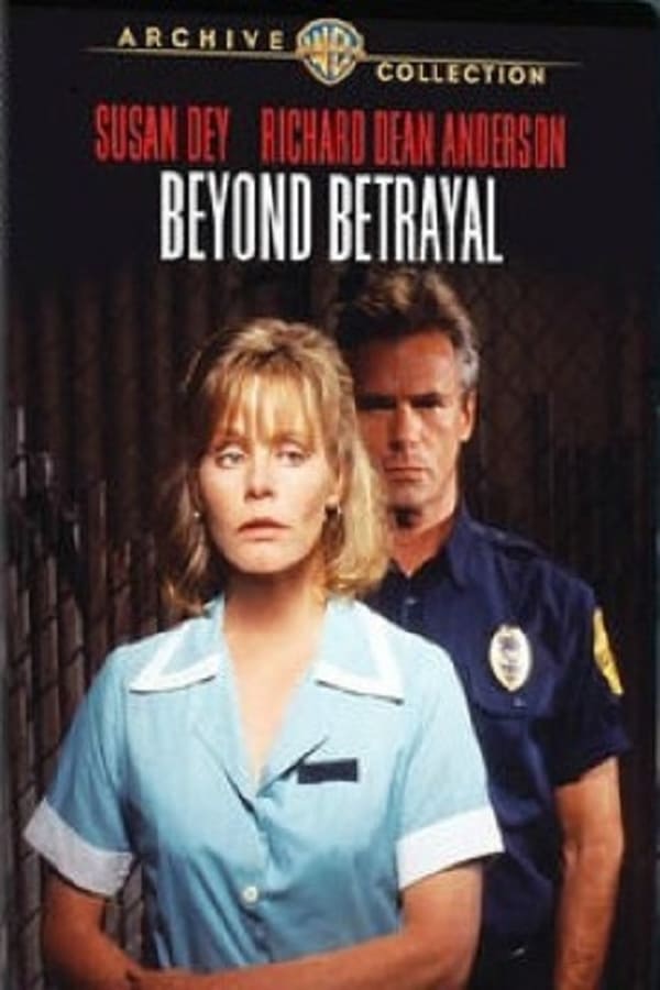 Cover of the movie Beyond Betrayal