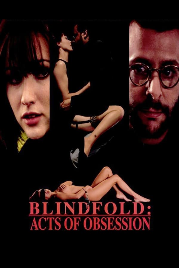 Cover of the movie Blindfold: Acts of Obsession