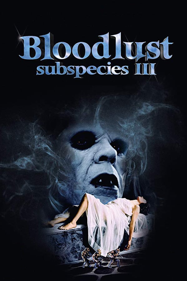 Cover of the movie Bloodlust: Subspecies III