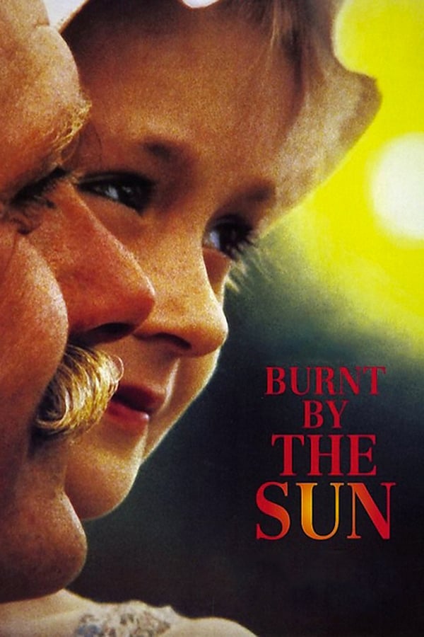 Cover of the movie Burnt by the Sun