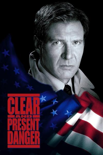 Cover of the movie Clear and Present Danger