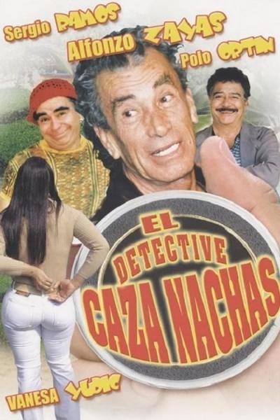 Cover of the movie El Detective Cazanachas