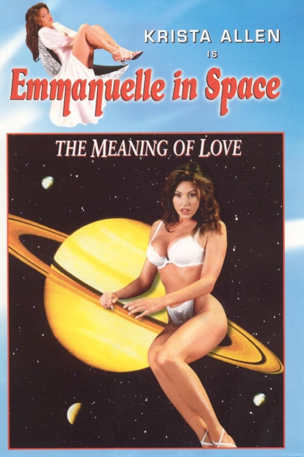 Cover of the movie Emmanuelle in Space 7: The Meaning of Love