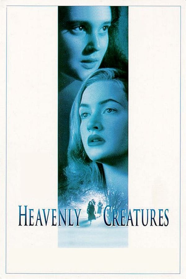 Cover of the movie Heavenly Creatures