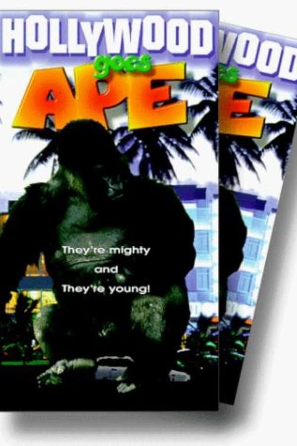 Cover of the movie Hollywood Goes Ape!