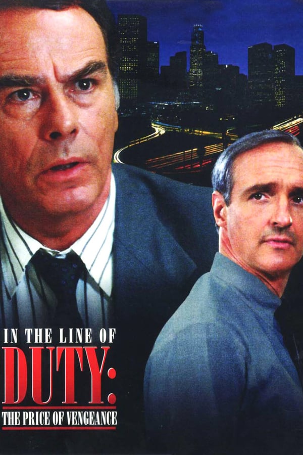 Cover of the movie In the Line of Duty: The Price of Vengeance