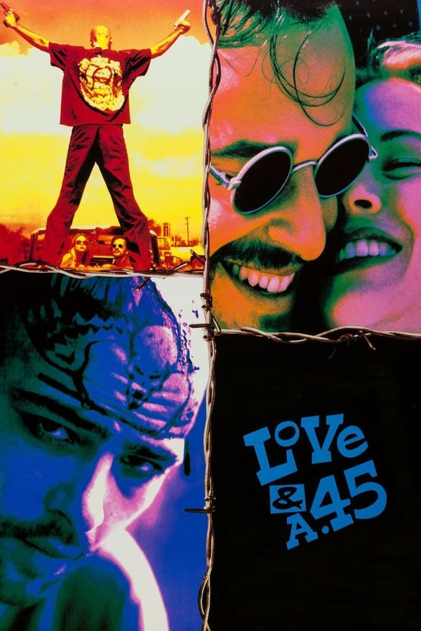 Cover of the movie Love and a .45