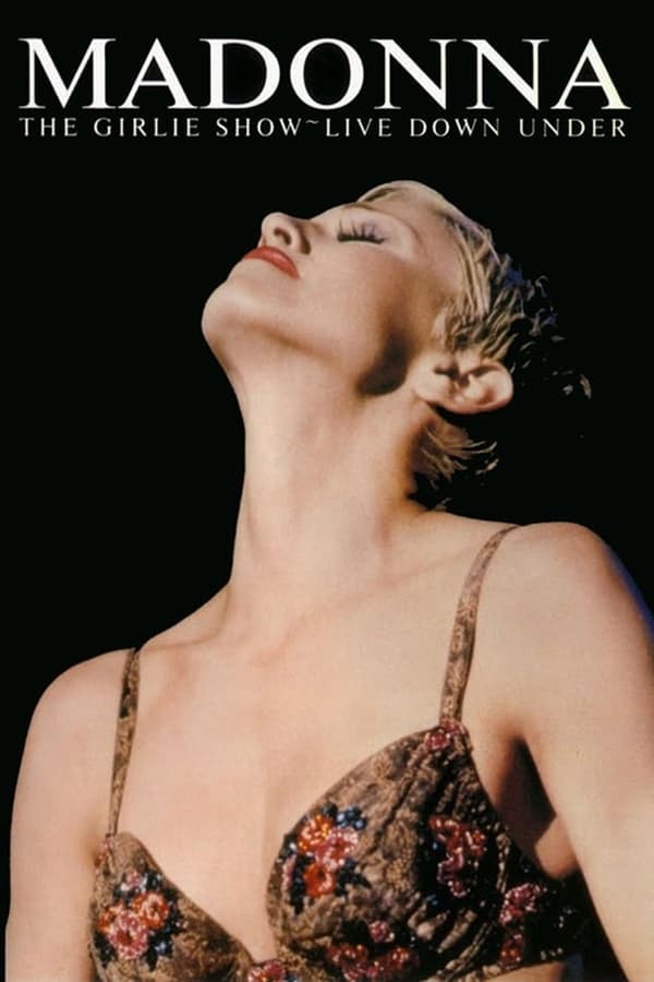 Cover of the movie Madonna: The Girlie Show - Live Down Under