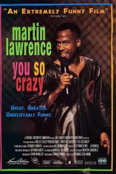 Cover of the movie Martin Lawrence: You So Crazy